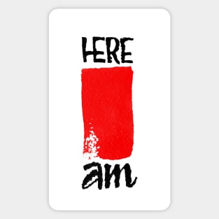 Here I am Sticker